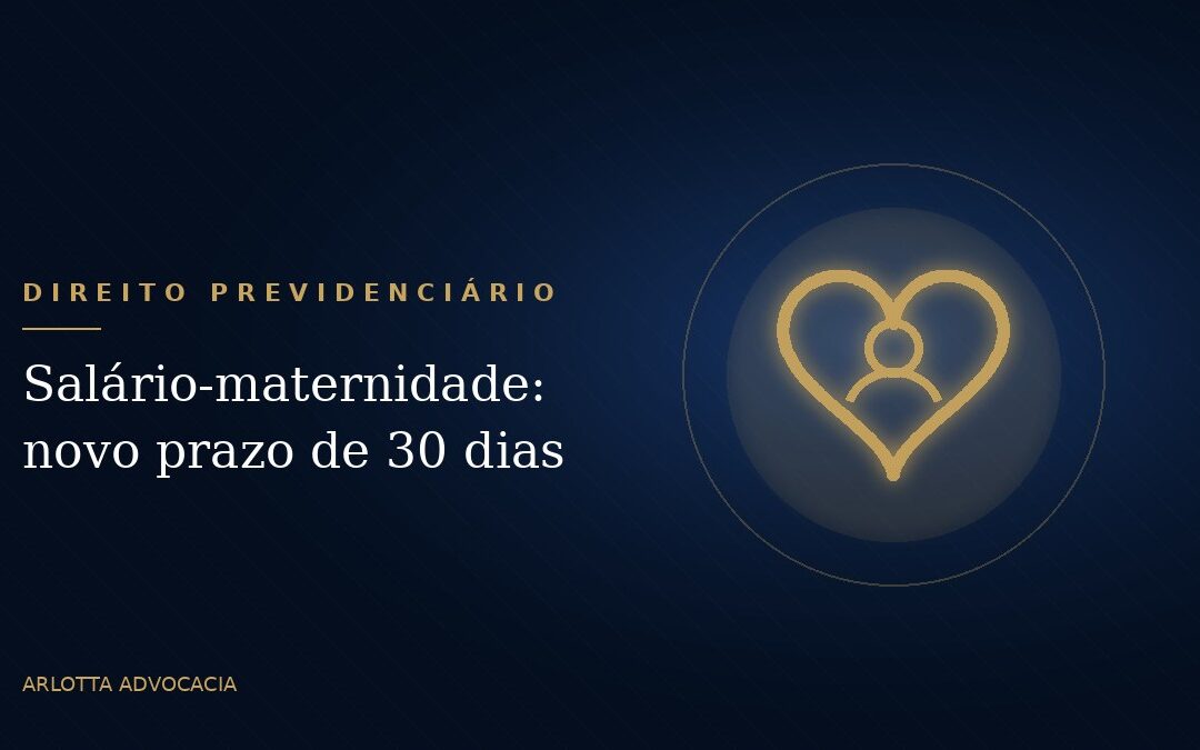 Salário-maternidade: INSS agora tem 30 dias para conceder o benefício
